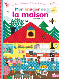 Mon imagier de la maison by Gwe