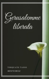 Gerusalemme liberata - Torquato Tasso