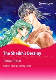 The Sheikh's Destiny - Rurika Fuyuki