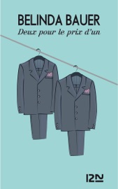 Deux pour le prix d'un - Belinda Bauer