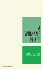 A Woman's Place - Mark Clifton