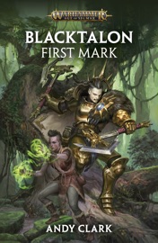 Blacktalon: First Mark - Andy Clark