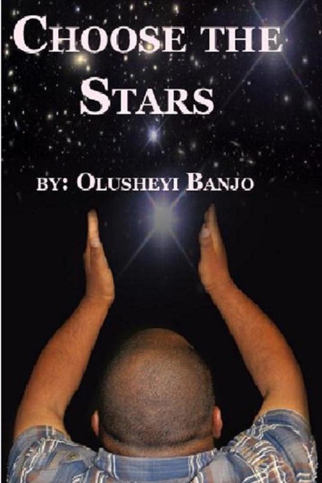 Choose The Stars