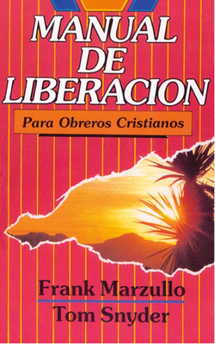 Manual de liberaci贸n para obreros cristianos
