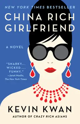 China Rich Girlfriend by Kevin Kwan book