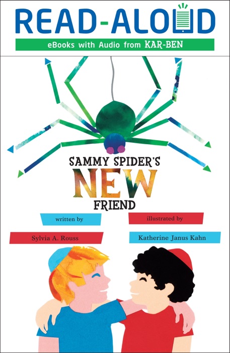 Sammy Spider's New Friend (Enhanced Edition)
