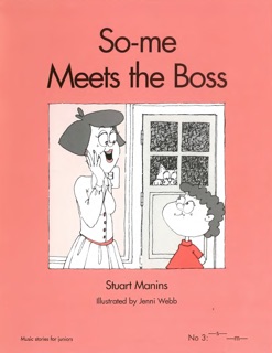 So-me Meets the Boss by Stuart Manins
