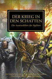 Der Krieg in den Schatten - James Swallow, Chris Wraight, John French, Graham McNeill, C Z Dunn, Nick Kyme & Anthony Reynolds