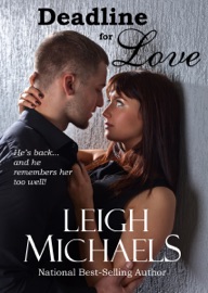 Deadline for Love - Leigh Michaels
