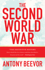 The Second World War - Antony Beevor Cover Art