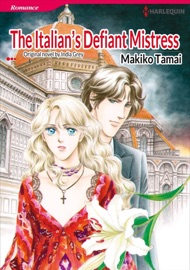 The Italian's Defiant Mistress - Makiko Tamai