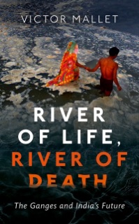 River of Life, River of Death by Victor Mallet