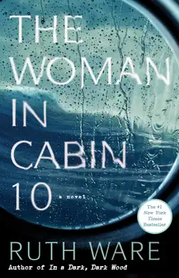 The Woman in Cabin 10 by Ruth Ware book