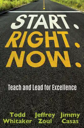 Start. Right. Now.