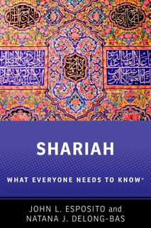 Shariah by John L. Esposito & Natana J. Delong-Bas