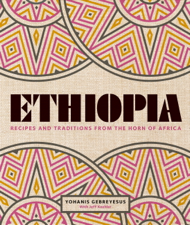Ethiopia - Yohanis Gebreyesus &amp; Jeff Koehler Cover Art