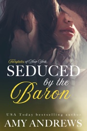 Seduced by the Baron - Amy Andrews