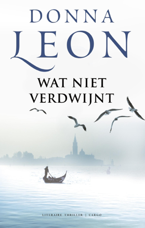 Wat niet verdwijnt - Donna Leon