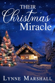 Their Christmas Miracle by Lynne Marshall