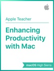 Enhancing Productivity with Mac macOS High Sierra