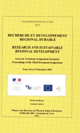 Recherche et développement régional durable - Bernard Morel, Corinne Larrue, Dominique Bureau, Jean-François Caron, Jean-Roland Barthélémy, Marie-France Beaufils, Gérard Brugnot, Peter Burbridge, Anne Burrill, Pierre Calame, Nicolas-Gérard Camphuis, Rainer Carius, Michel Cornaert, François Desrentes, Suren Erkman, Heidi Fichter, Nadine Gouzee, M. Gouzy, Stefan Khun, Philippe Lagauterie, Jacqueline Laman, Christian Leon, Benoît Lesaffre, Graham Meadows, Timothy Moss, Michael Narodoslawsky, Barrie Needham, Françoise Onclincx, Christian Patermann, Geneviève Perrin-Gaillard, Ortwin Renn, Jacques Theys & Bertrand Zuindeau