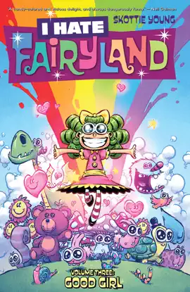 Read: I Hate Fairyland Vol. 3: Book Good Girl