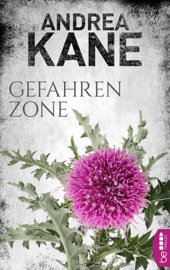Gefahrenzone - Andrea Kane & Barbara Först