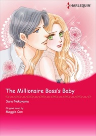 The Millionaire Boss's Baby - Sara Nakayama