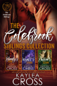 Colebrook Siblings Trilogy Box Set - Kaylea Cross