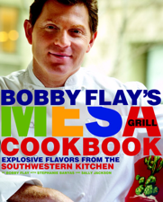 Bobby Flay's Mesa Grill Cookbook - Bobby Flay Cover Art