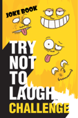 Try Not to Laugh Challenge Joke Book - Crazy Corey