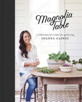 Joanna Gaines & Marah Stets - Magnolia Table artwork
