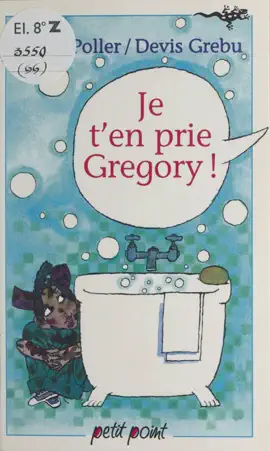 Read: Book Je t'en prie Gregory !