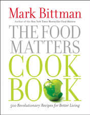 The Food Matters Cookbook - Mark Bittman Cover Art