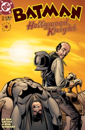 Batman: Hollywood Knight (2001-) #2 - Bob Layton & Dick Giordano
