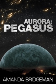 Aurora: Pegasus - Amanda Bridgeman