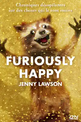 Furiously Happy by Jenny Lawson book