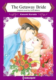 The Getaway Bride - Kasumi Kuroda & Gina Wilkins