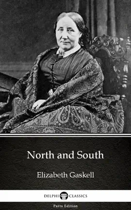 Read: North and South by Book Elizabeth Gaskell - Delphi Classics (Illustrated)