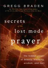 Secrets of the Lost Mode of Prayer