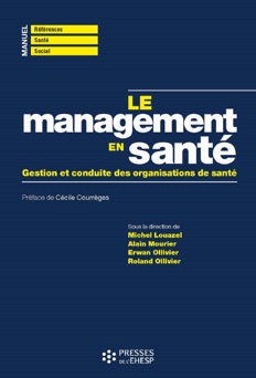Le management en santé - Michel Louazel