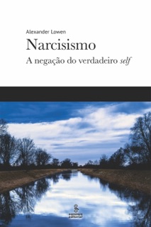 Narcisismo by Alexander Lowen