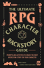 James D’Amato - The Ultimate RPG Character Backstory Guide artwork