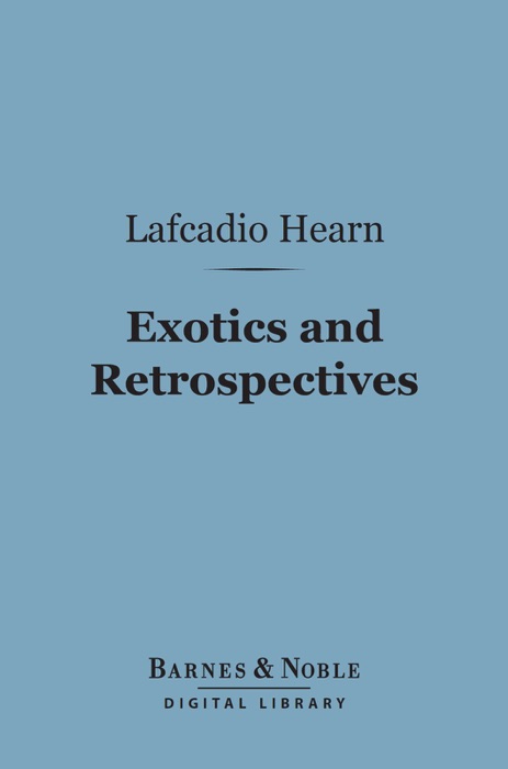 Exotics and Retrospectives (Barnes & Noble Digital Library)