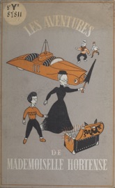 Les aventures de Mademoiselle Hortense - Herman Grégoire
