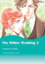 The Wilder Wedding 2 - Kazuna Uchida