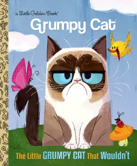 Read: The Little Grumpy Book Cat that Wouldn't (Grumpy Cat)