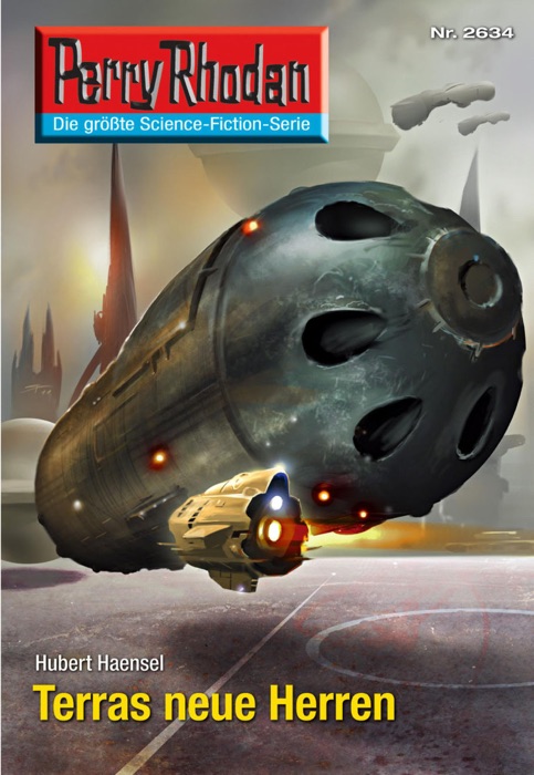 Perry Rhodan 2634: Terras neue Herren