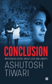 Conclusion - Ashutosh Tiwari