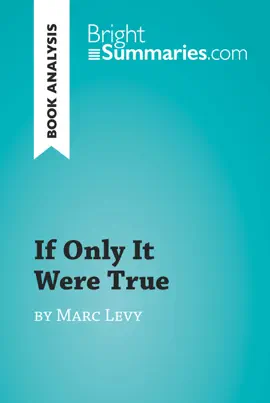 If Only It Were True by Marc Levy (Book Analysis)